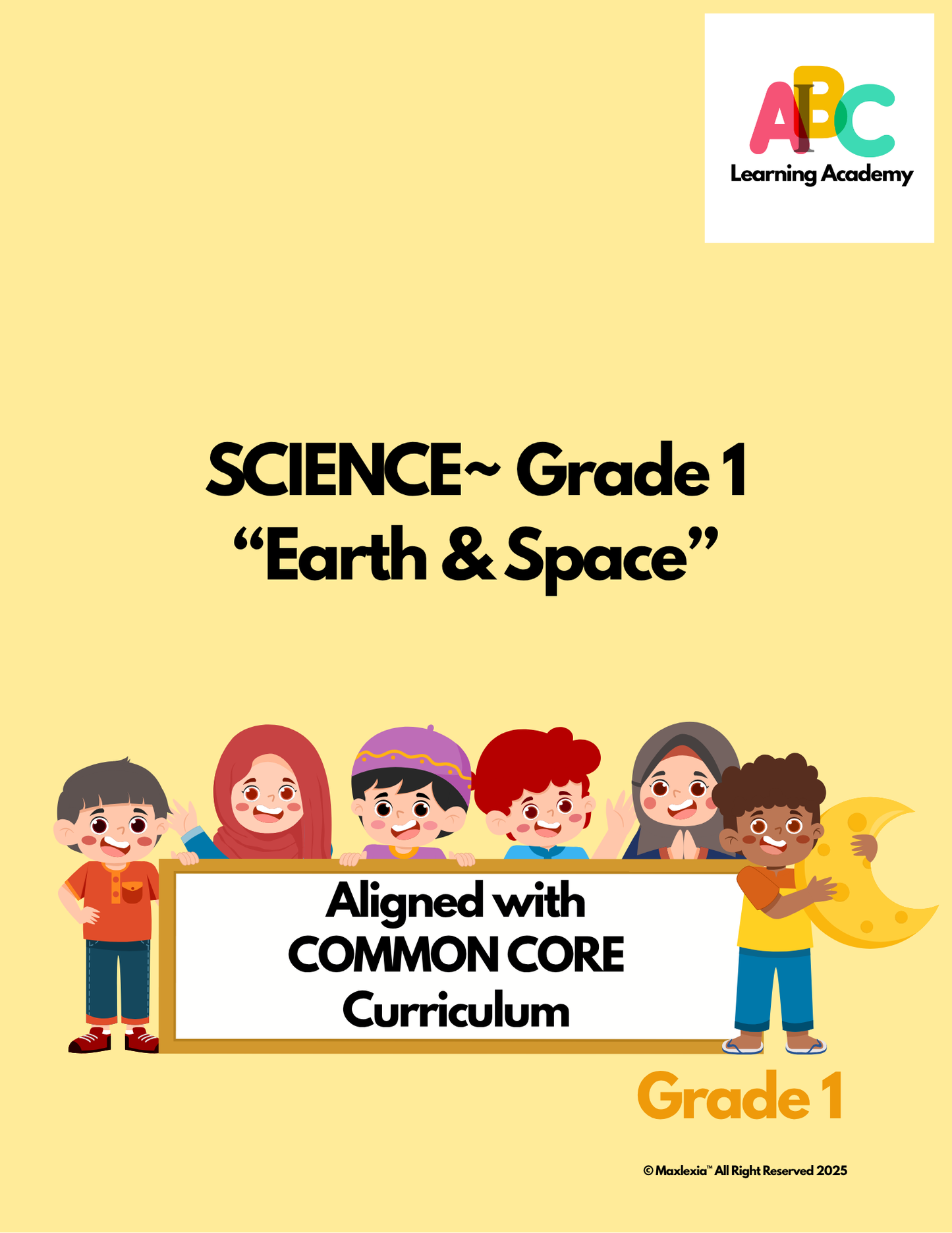 AI-B-C™ Science Grade 1 Universal Edition~ Earth & Space