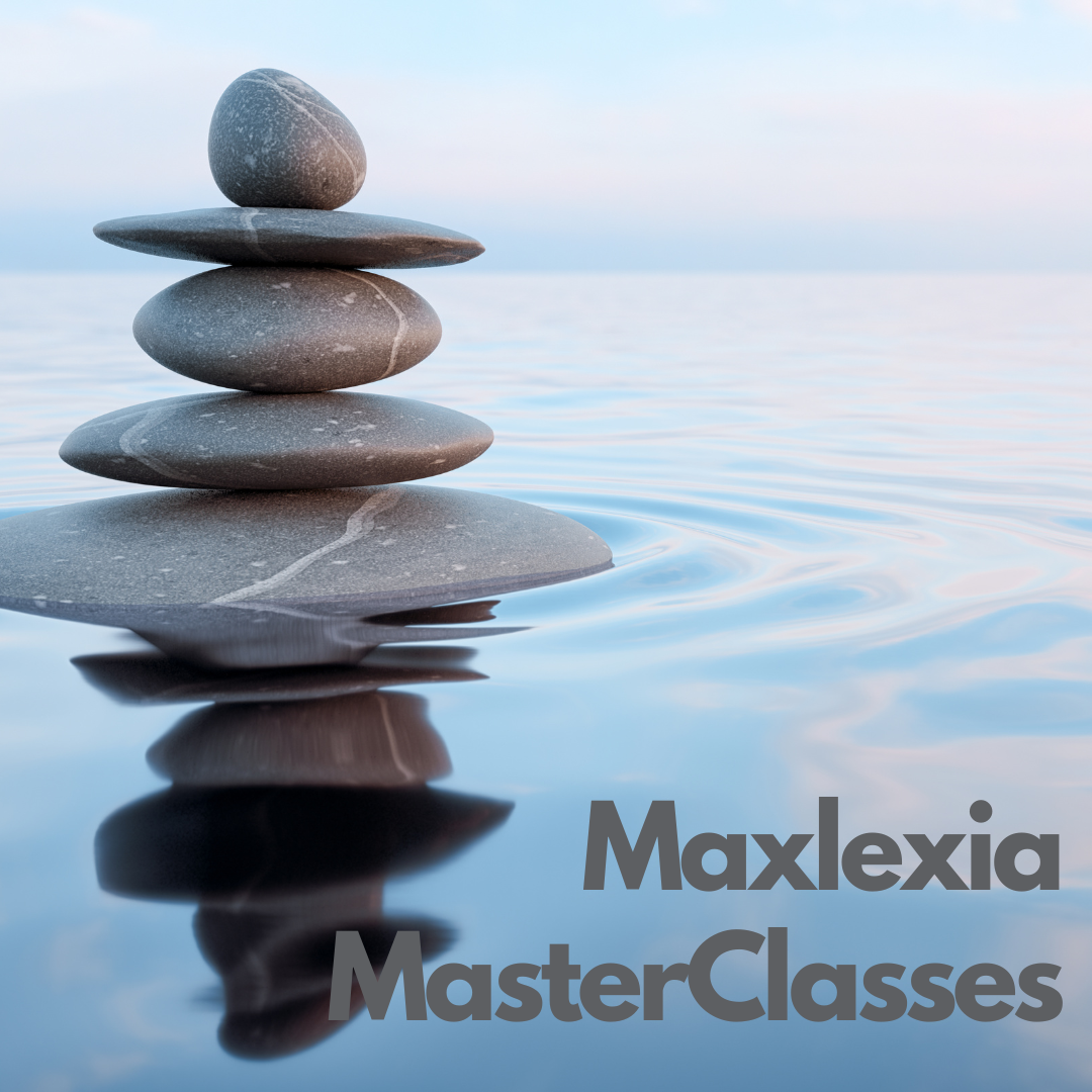 Maxlexia™ MasterClasses