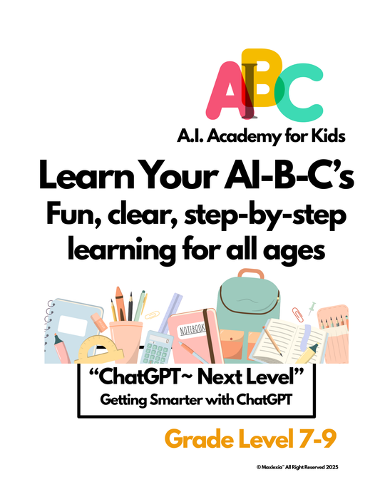 AI-B-C "ChatGPT~ Next Level" Getting Smarter with ChatGPT level 7-9
