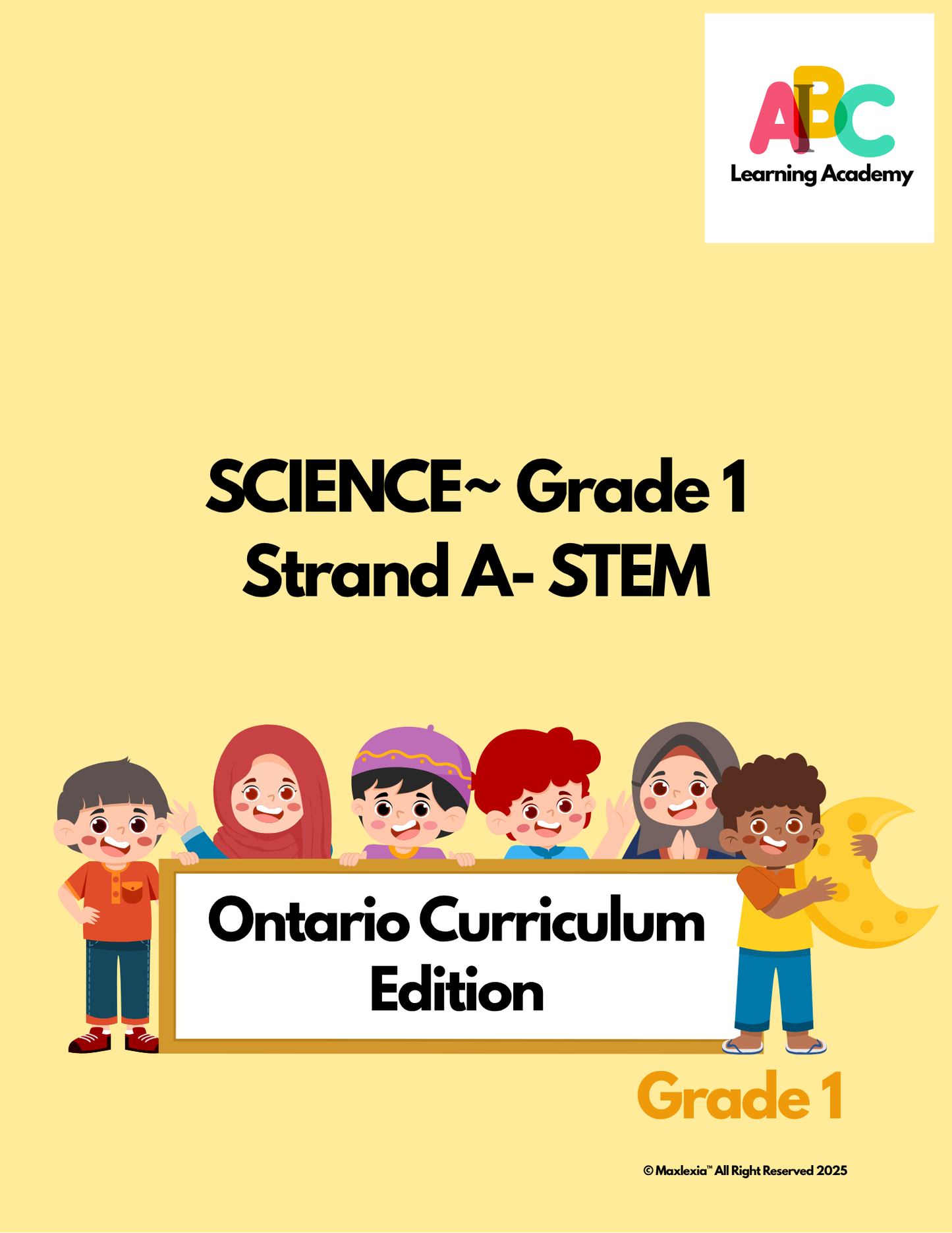 AI-B-C™ Science Grade 1 Ontario Edition – Strand A: STEM Skills and Connections