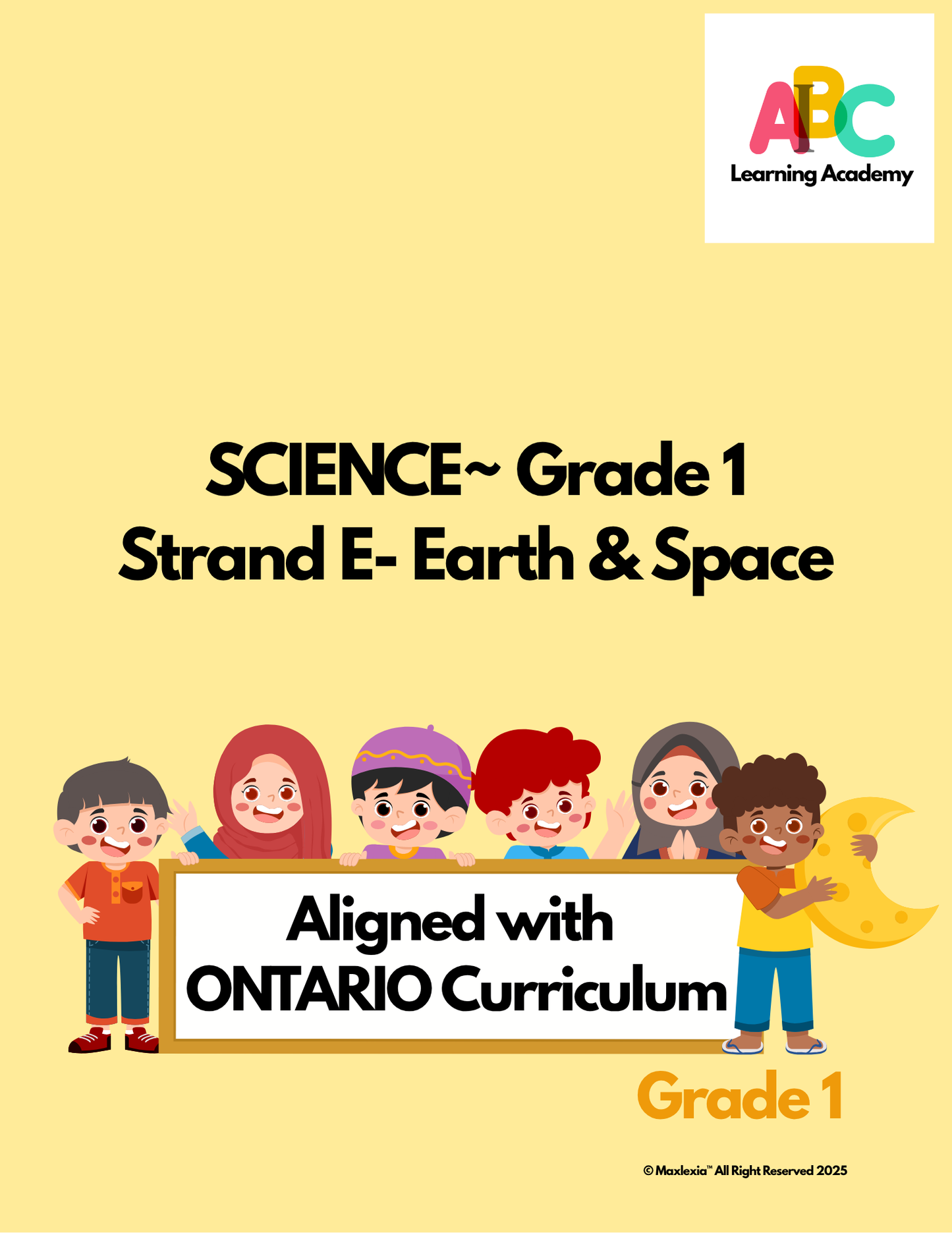 AI-B-C™ Science Grade 1 Ontario Edition~ Strand E Earth & Space