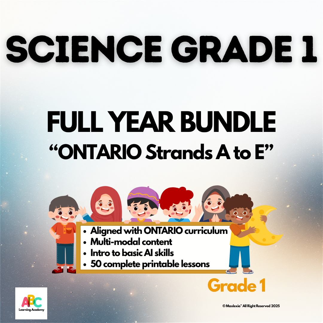 Grade 1 Science – FULL YEAR Bundle (Strands A–E) | Ontario Curriculum Aligned